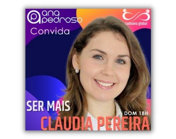 Imagem_Ser Mais Cláudia Madeira Pereira_podcast